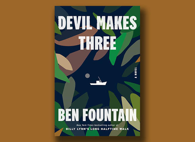 Book Review: 'Devil Makes Three,' by Ben Fountain - The New York Times