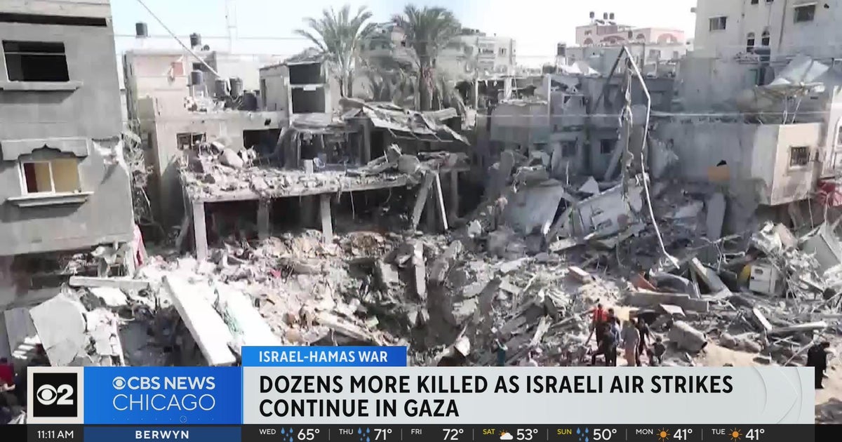 Dozens more killed as Israeli air strikes continue in Gaza - CBS Chicago