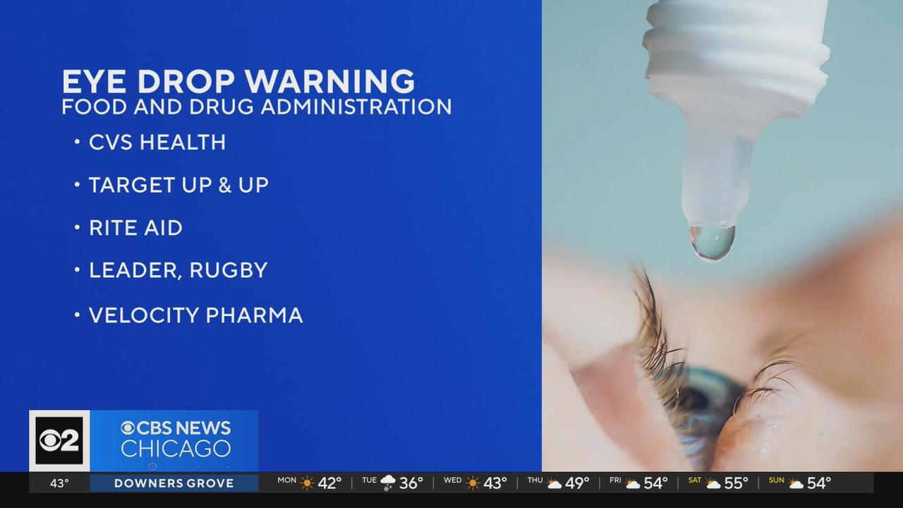 Which eye drops have been recalled? Full list of impacted products from multiple rounds of recalls. - CBS News