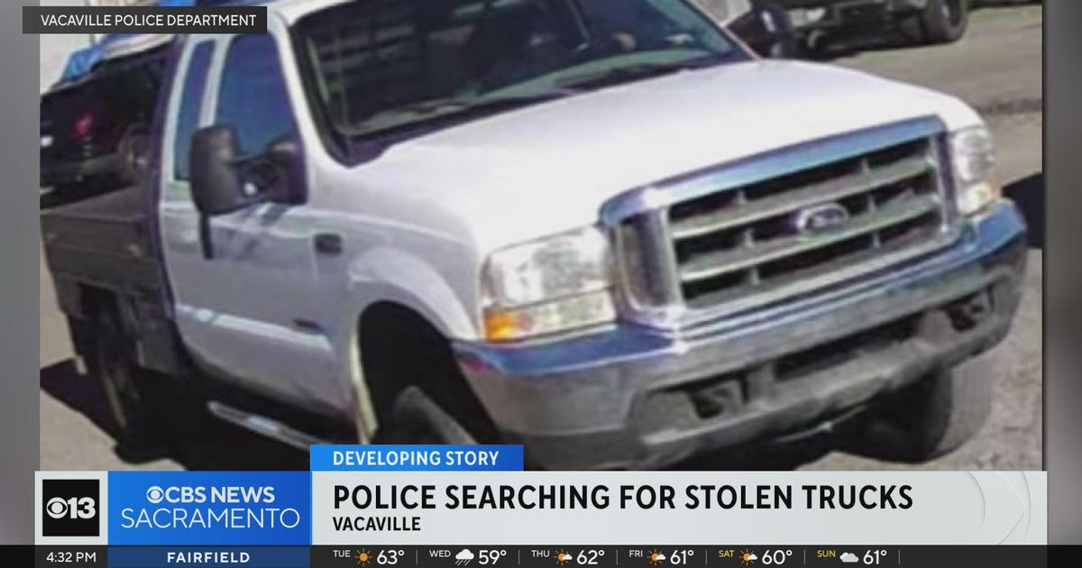Police searching for trucks stolen from Vacaville business