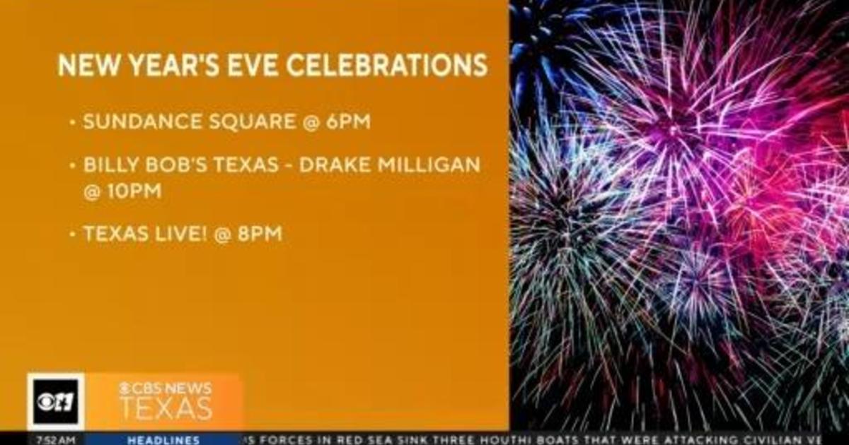 Fort Worth New Year's Eve celebrations CBS Texas