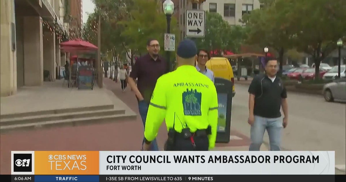 Fort Worth City Council authorize ambassador program for safety - CBS Texas
