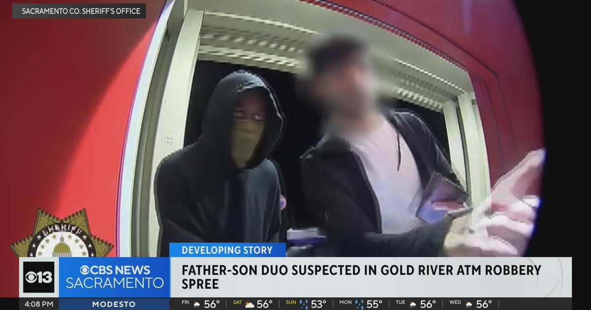 Father and son arrested in connection to Sacramento County ATM ...