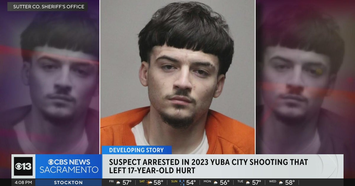 Suspect arrested in 2023 Yuba City shooting of 17-year-old - CBS Sacramento