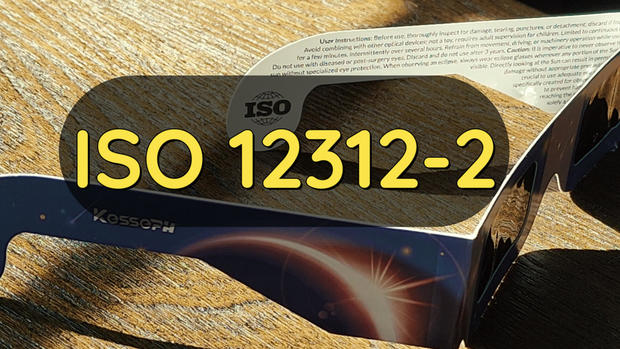 Look for the ISO label make sure your eclipse glasses meet the international standard "ISO 12312-2," to protect your eyes from potential damage. 