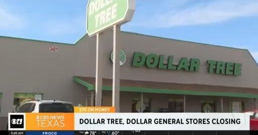 Dollar Tree stores closing 1,000 stores nationwide CBS Texas