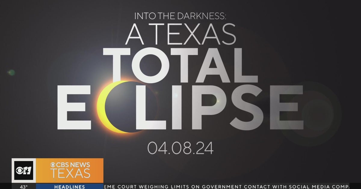 Watch the total solar eclipse with CBS News Texas! - CBS Texas
