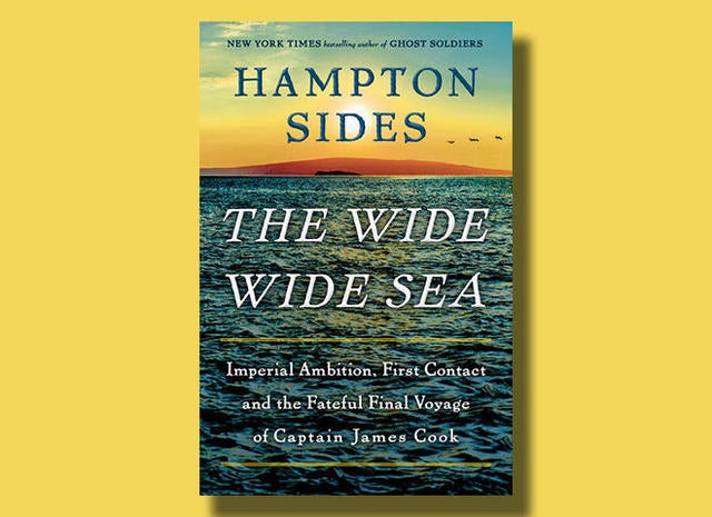 "The Wide Wide Sea" by Hampton Sides - books