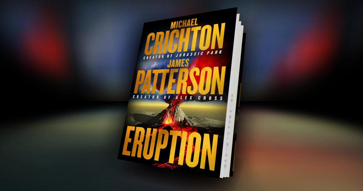Как Джеймс Патерсън завърши „Изригването“ на Майкъл Крайтън