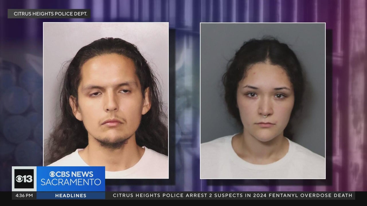 2 suspects arrested in 2024 fentanyl overdose death in Citrus Heights