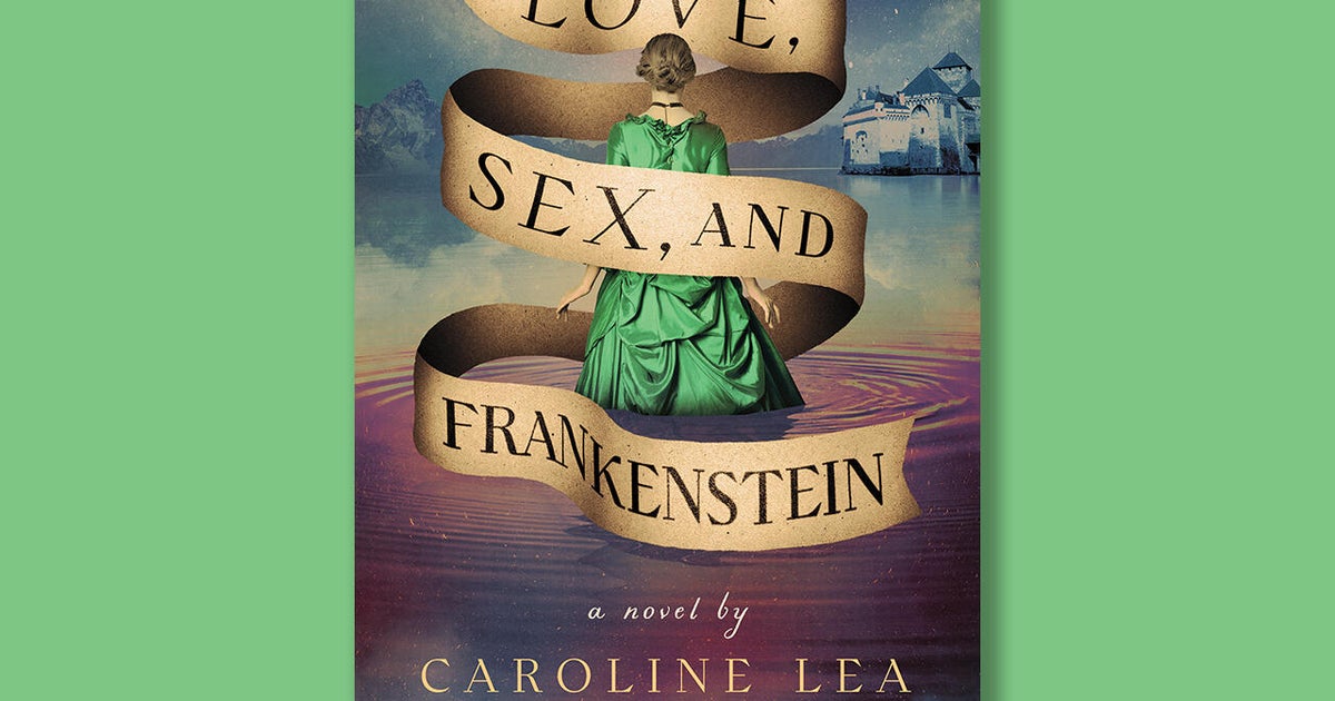 Book excerpt: "Love, Sex, and Frankenstein" by Caroline Lea