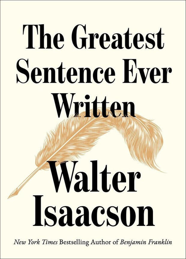 Walter Isaacson on “The Largest Sentence Ever Written” Walter Isaacson on “The Largest Sentence Ever Written”