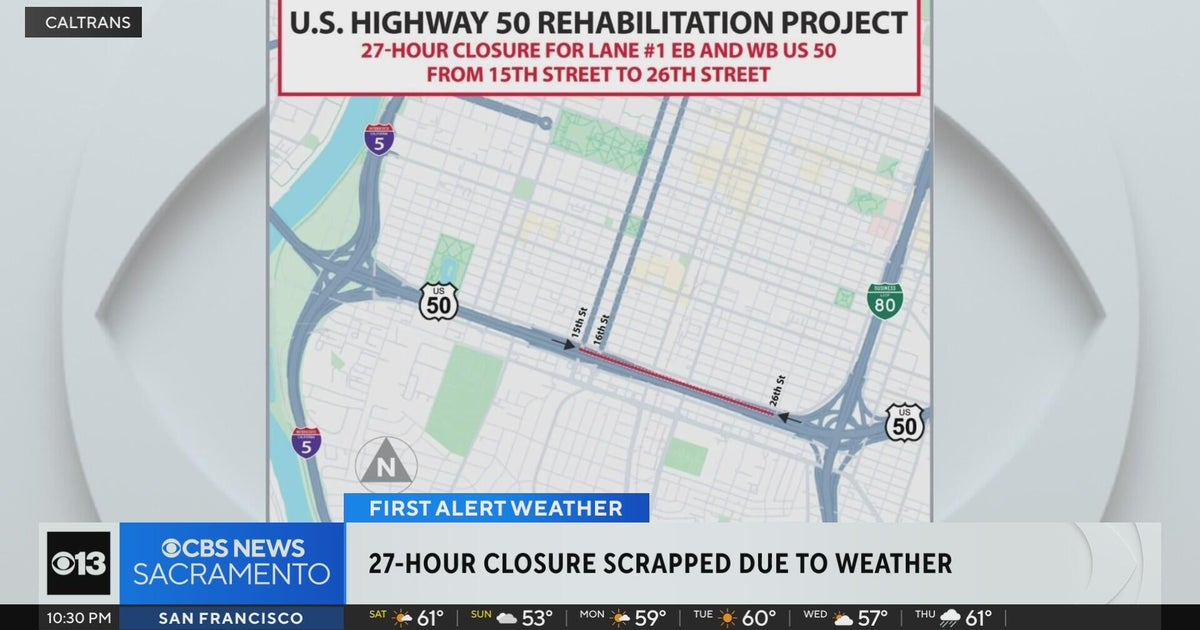 Caltrans calls off Sacramento Highway 50 construction closure due to weather