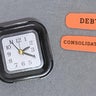 Debt consolidation concept with clock and notes on gray background 