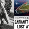 What happened to Amelia Earhart? These archaeologists are on a mission to find out.